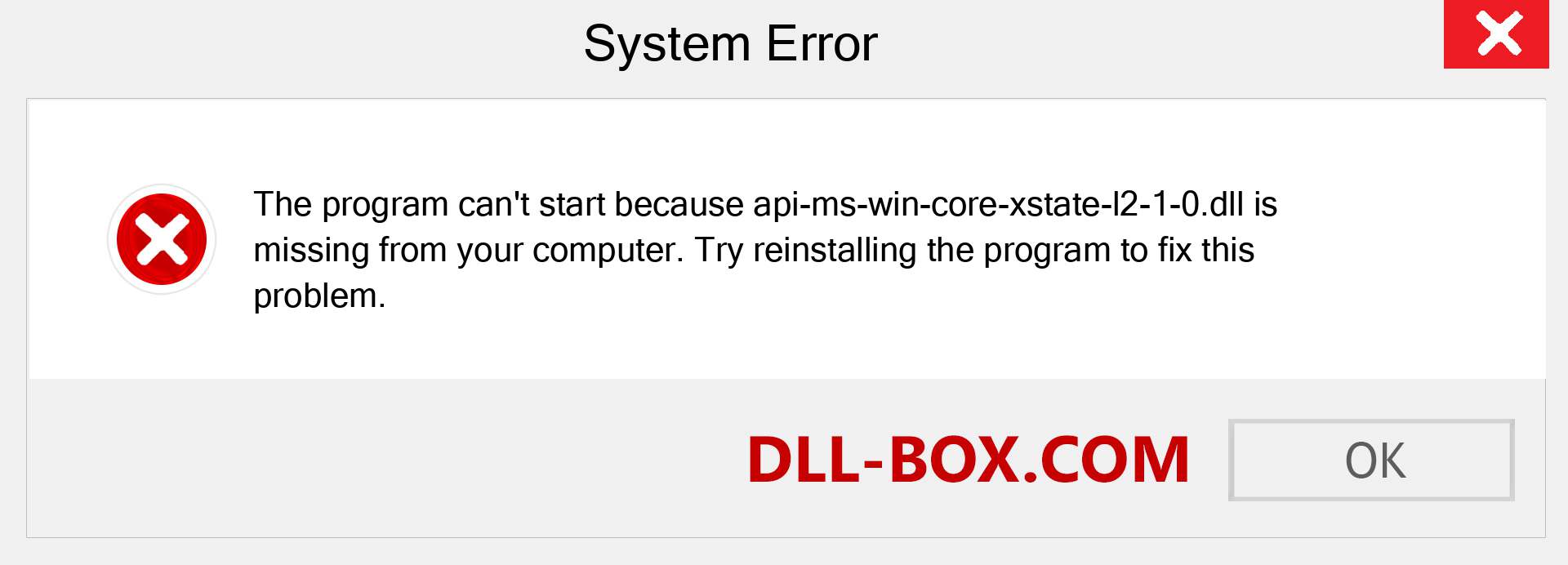  api-ms-win-core-xstate-l2-1-0.dll file is missing?. Download for Windows 7, 8, 10 - Fix  api-ms-win-core-xstate-l2-1-0 dll Missing Error on Windows, photos, images