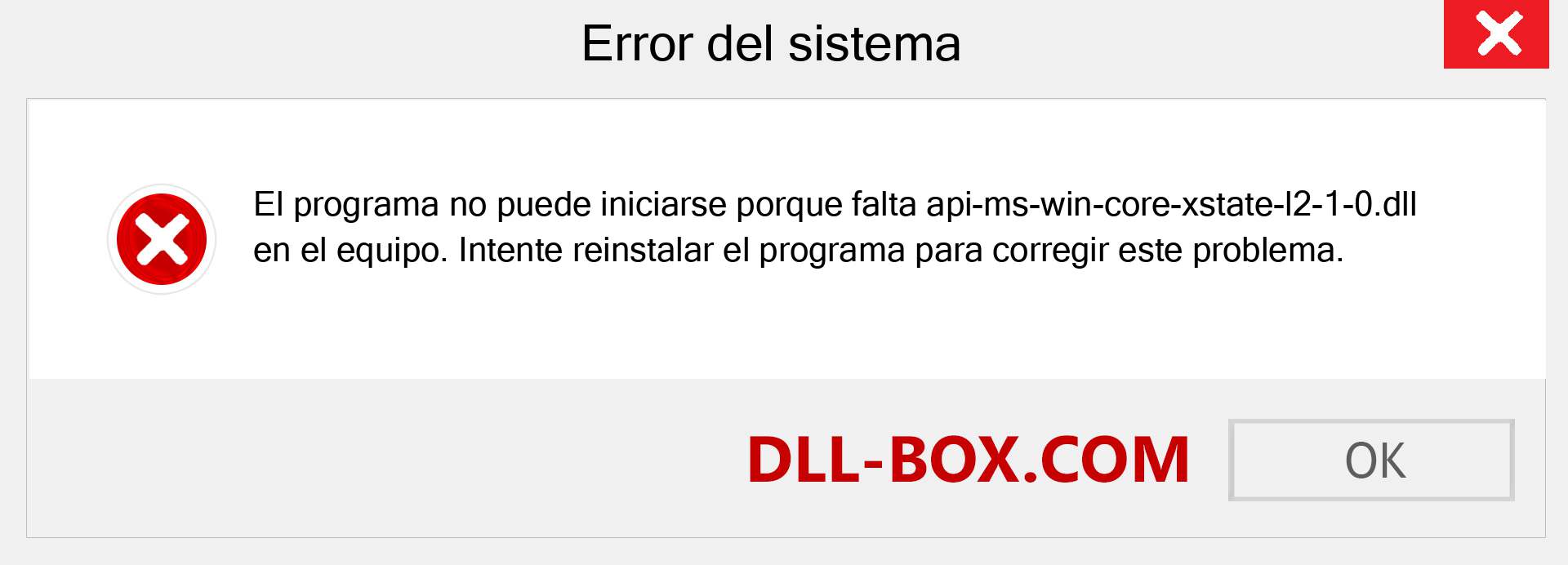 ¿Falta el archivo api-ms-win-core-xstate-l2-1-0.dll ?. Descargar para Windows 7, 8, 10 - Corregir api-ms-win-core-xstate-l2-1-0 dll Missing Error en Windows, fotos, imágenes